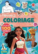 Broché Disney Vaiana 2 : coloriage avec plus de 100 stickers de 