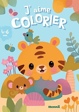 Broché J'Aime Colorier (4-6 Ans) (Tigre et Singe) de Elen Lescoat