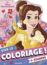 Broché Disney Princesses - Vive le Coloriage ! (Belle) de 