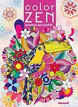 Broschiert Color zen : mandalas fleuris von 