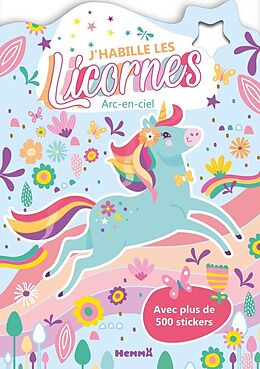 Broché J'Habille les Licornes - Arc-En-Ciel de 