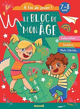 Broché Le Bloc de Mon Age (7-8 Ans) - A Toi de Jouer ! (Visuel Y) T21 (Prov) de 