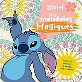Broschiert Disney Stitch : mes mandalas magiques von 