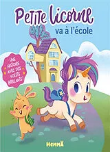 Kartonierter Einband Petite licorne va à l'école : une histoire avec des volets brillants ! von 