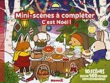 Broschiert Mes copains câlins : mini-scènes à compléter : c'est Noël ! von Meizou