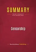 E-Book (epub) Summary: Censorship von Businessnews Publishing