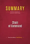 E-Book (epub) Summary: Chain of Command von Businessnews Publishing