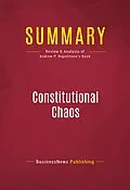 E-Book (epub) Summary: Constitutional Chaos von Businessnews Publishing