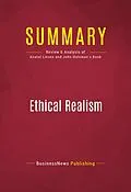 E-Book (epub) Summary: Ethical Realism von Businessnews Publishing