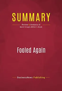 E-Book (epub) Summary: Fooled Again von Businessnews Publishing