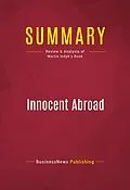 E-Book (epub) Summary: Innocent Abroad von Businessnews Publishing