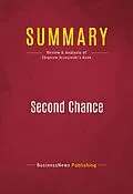 E-Book (epub) Summary: Second Chance von Businessnews Publishing