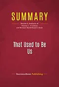 E-Book (epub) Summary: That Used to Be Us von Businessnews Publishing