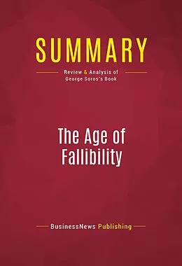 E-Book (epub) Summary: The Age of Fallibility von Businessnews Publishing