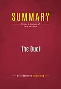 E-Book (epub) Summary: The Duel von Businessnews Publishing
