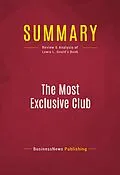 E-Book (epub) Summary: The Most Exclusive Club von Businessnews Publishing
