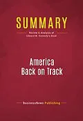 E-Book (epub) Summary: America Back on Track von Businessnews Publishing