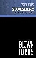 E-Book (epub) Summary: Blown to Bits von Businessnews Publishing