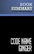 E-Book (epub) Summary: Code Name Ginger von Businessnews Publishing