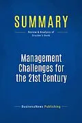 E-Book (epub) Summary: Management Challenges For The 21st Century - Peter F. Drucker von Businessnews Publishing