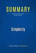 E-Book (epub) Summary: Simplicity - Edward Debono von Businessnews Publishing