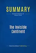 E-Book (epub) Summary: The Invisible Continent - Kenichi Ohmae von Businessnews Publishing