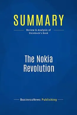 E-Book (epub) Summary: The Nokia Revolution - Dan Steinbock von Businessnews Publishing
