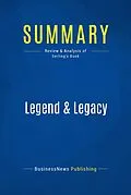 E-Book (epub) Summary : Legend & Legacy - Robert J. Serling von Businessnews Publishing
