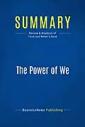 E-Book (epub) Summary : The Power of We - Jonathan Tisch and Karl Weber von Businessnews Publishing