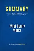 E-Book (epub) Summary : What Really Works - William Joyce, Nitin Nohria & Bruce Roberson von Businessnews Publishing