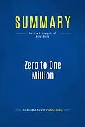 E-Book (epub) Summary : Zero to One Million - Ryan Allis von Businessnews Publishing