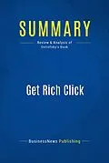 E-Book (epub) Summary : Get Rich Click - Marc Ostrofsky von Businessnews Publishing