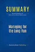 E-Book (epub) Summary : Managing For The Long Run - Danny Miller and Isabelle Le-Breton-Miller von Businessnews Publishing