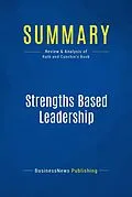 E-Book (epub) Summary : Strengths Based Leadership - Tom Rath and Barry Conchie von Businessnews Publishing
