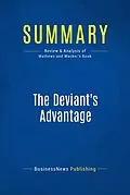 E-Book (epub) Summary : The Deviant's Advantage - Ryan Mathews and Watts Wacker von Businessnews Publishing