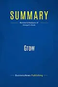 E-Book (epub) Summary : Grow - Jim Stengel von Businessnews Publishing