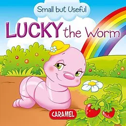 E-Book (epub) Lucky the Worm von Veronica Podesta