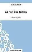 Kartonierter Einband La nuit des temps - René Barjavel (Fiche de lecture) von Matthieu Durel, Fichesdelecture