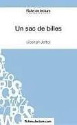 Kartonierter Einband Un sac de billes de Joseph Joffo (Fiche de lecture) von Alexandre Oudent, Fichesdelecture