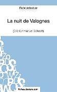 Couverture cartonnée La nuit de Valognes d'Eric-Emmanuel Schmitt (Fiche de lecture) de Vanessa Grosjean, Fichesdelecture