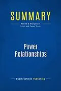 E-Book (epub) Summary: Power Relationships von Businessnews Publishing