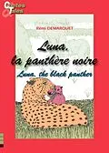 E-Book (epub) Luna, la panthere noire/Luna, the black panther von Remi Demarquet