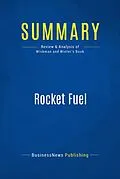 E-Book (epub) Summary: Rocket Fuel von Businessnews Publishing