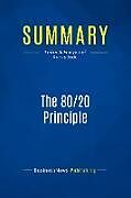 Couverture cartonnée Summary: The 80/20 Principle de Businessnews Publishing