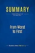 Couverture cartonnée Summary: From Worst to First de Businessnews Publishing