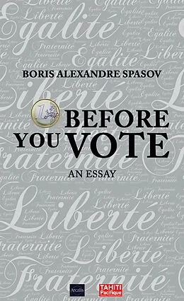 E-Book (epub) 1 Euro Before You Vote von Boris Spasov