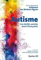 E-Book (epub) Autisme von des Rivieres-Pigeon Catherine des Rivieres-Pigeon