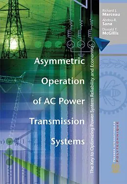 E-Book (pdf) Asymmetric Operation of AC Power Transmission Systems von Marceau Richard Marceau, Sana Abdou-R Sana, Mc Gillis Donald T Mc Gillis