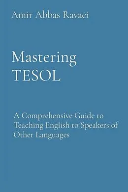 E-Book (epub) Mastering TESOL von Amir Abbas Ravaei