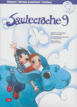 Broché Sautecroche. Vol. 9 de Marie Henchoz